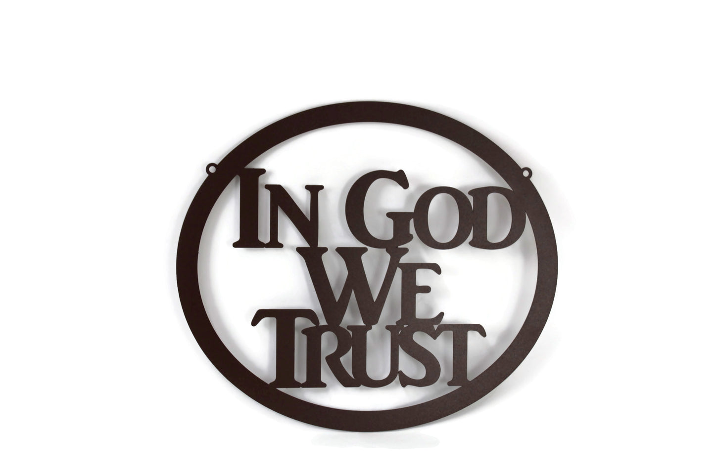 Hammered brown powder coat In God We Trust oval text metal wall sign