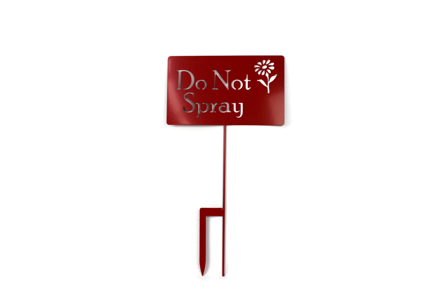 Do Not Spray red garden stake sign