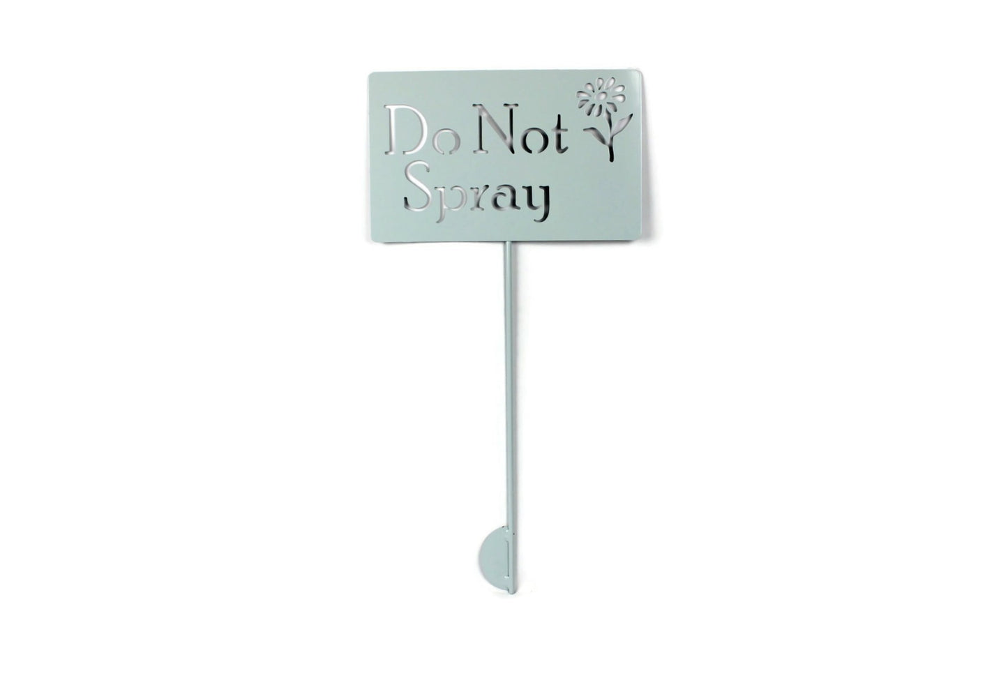 Do Not Spray mint white powder coated garden stake sign