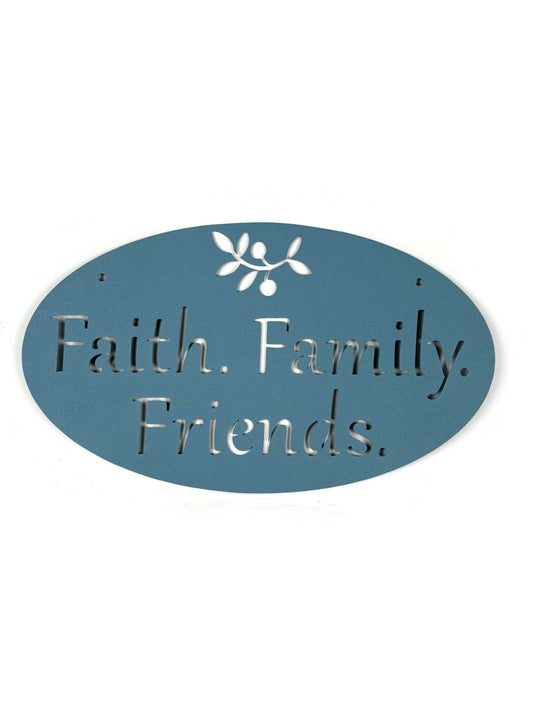 Faith. Family. Friends. oval-shaped metal sign with floral motif in light blue powder coat finish
