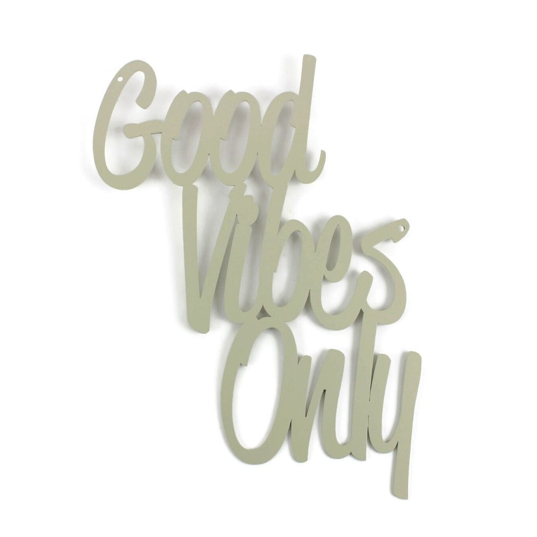 Good Vibes Only Metal Wall Art Sign 14 Inches Tall