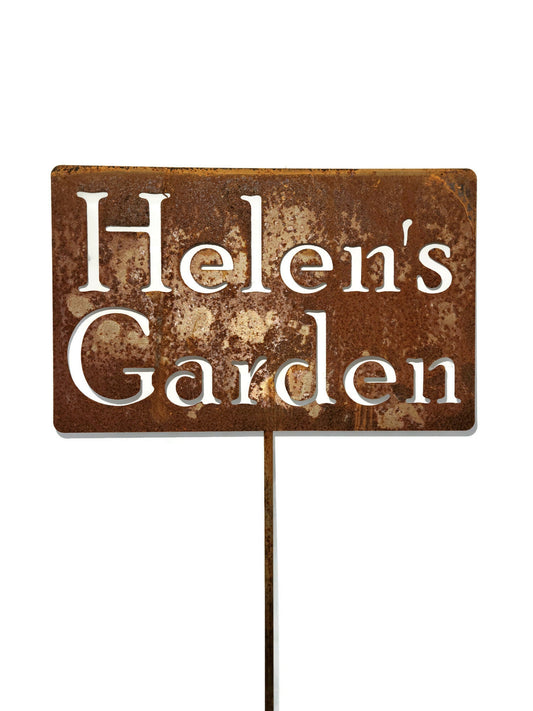 Custom metal garden stake in rust with Helen's Garden for text