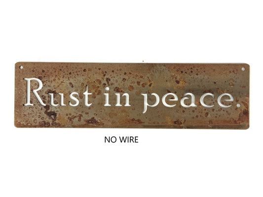 Rusty Rust in Peace metal hanging sign