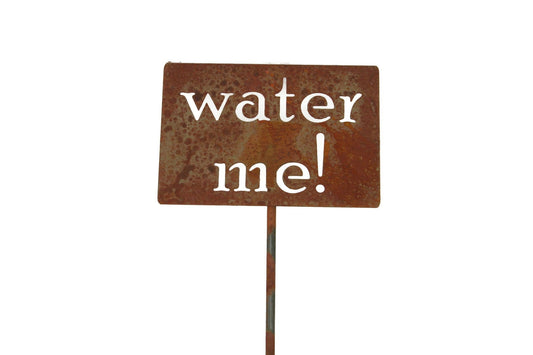 water me rusty garden stake sign