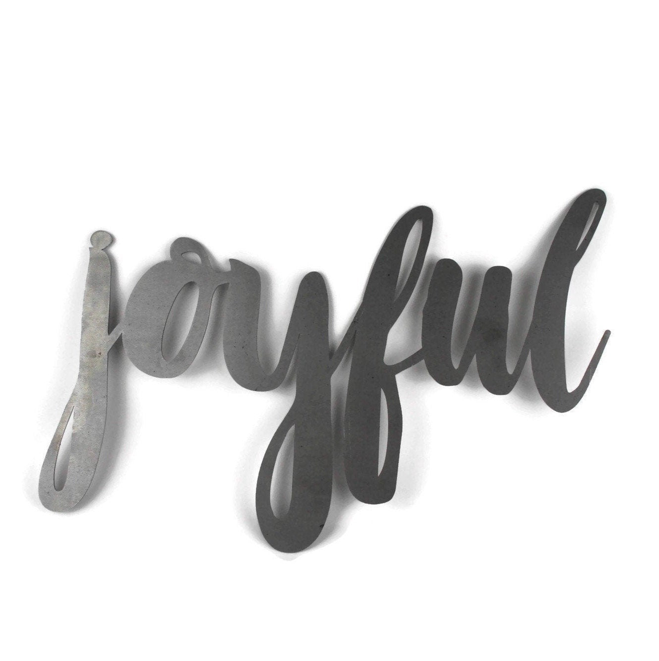 joyful metal script word sign in raw steel