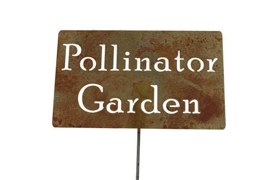 Pollinator Garden rusty garden stake sign
