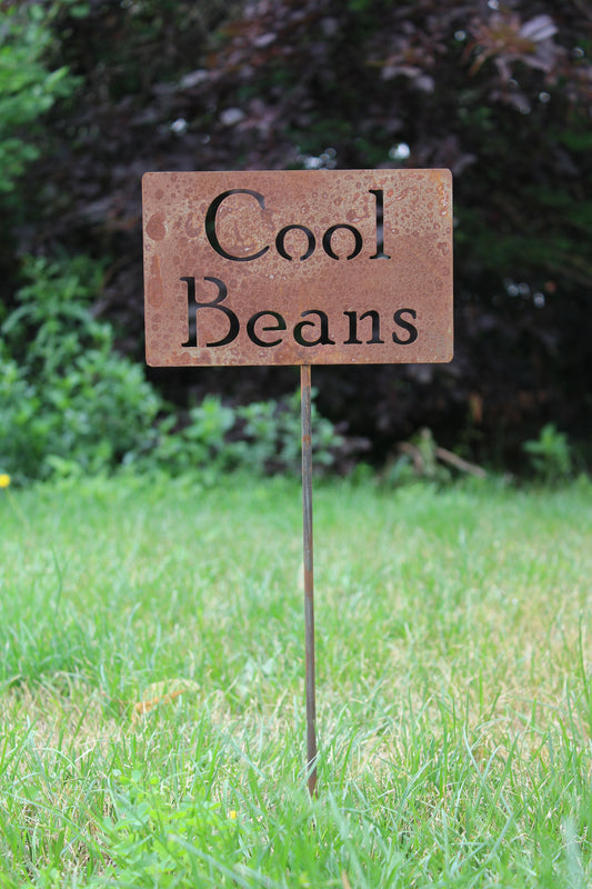 Cool Beans rusty garden stake sign