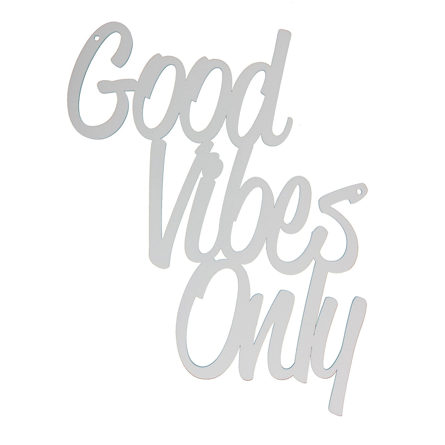White speckle powder coat metal Good Vibes Only wall sign