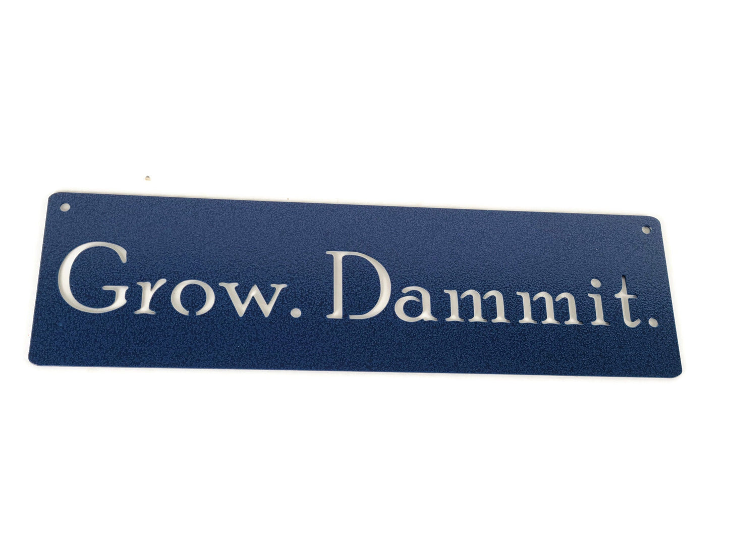 Grow. Dammit. Metal Garden Sign Hanger 18 to 36 Inches Wide