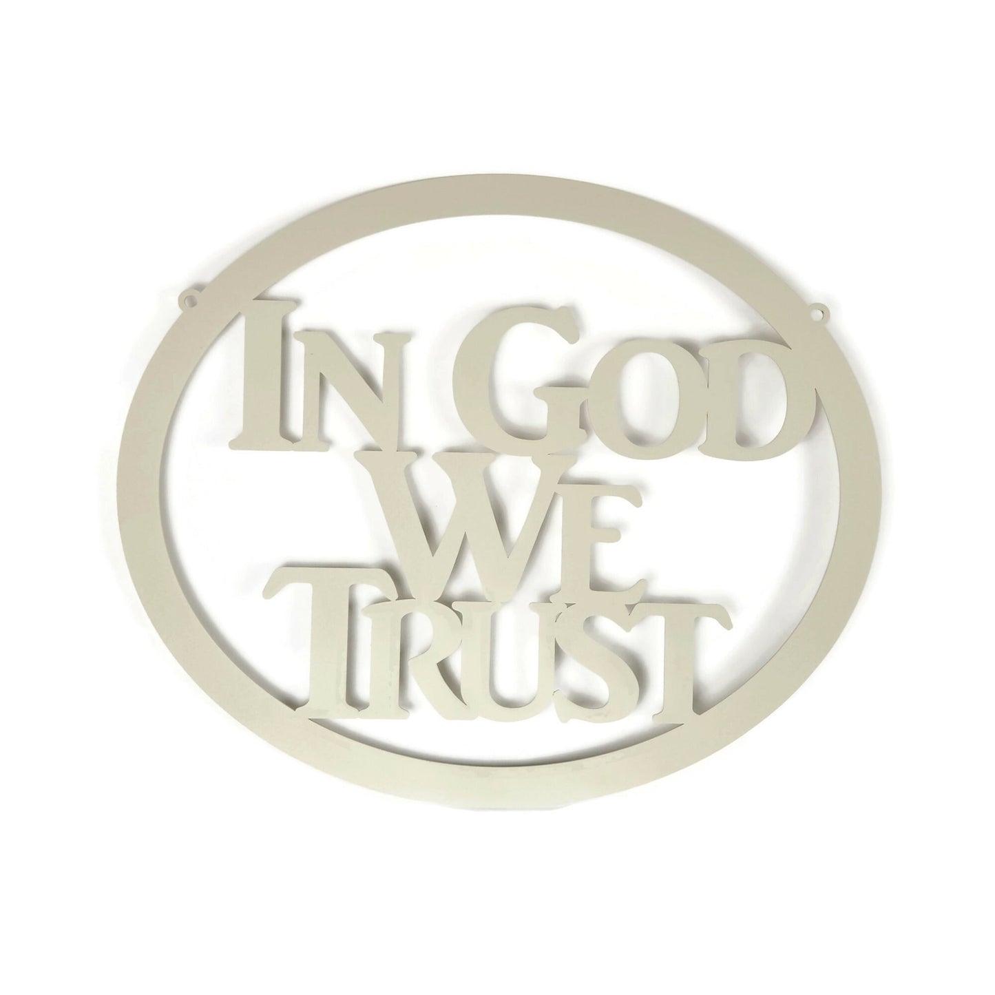 Cream powder coat In God We Trust oval text metal wall sign