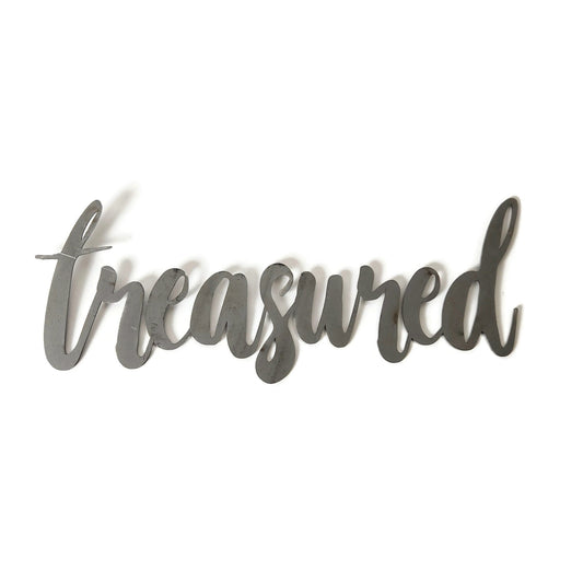 custom treasured metal script word sign in raw steel