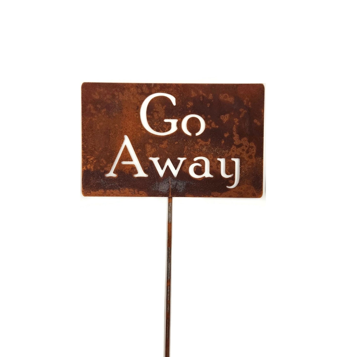 Go Away rusty garden stake sign