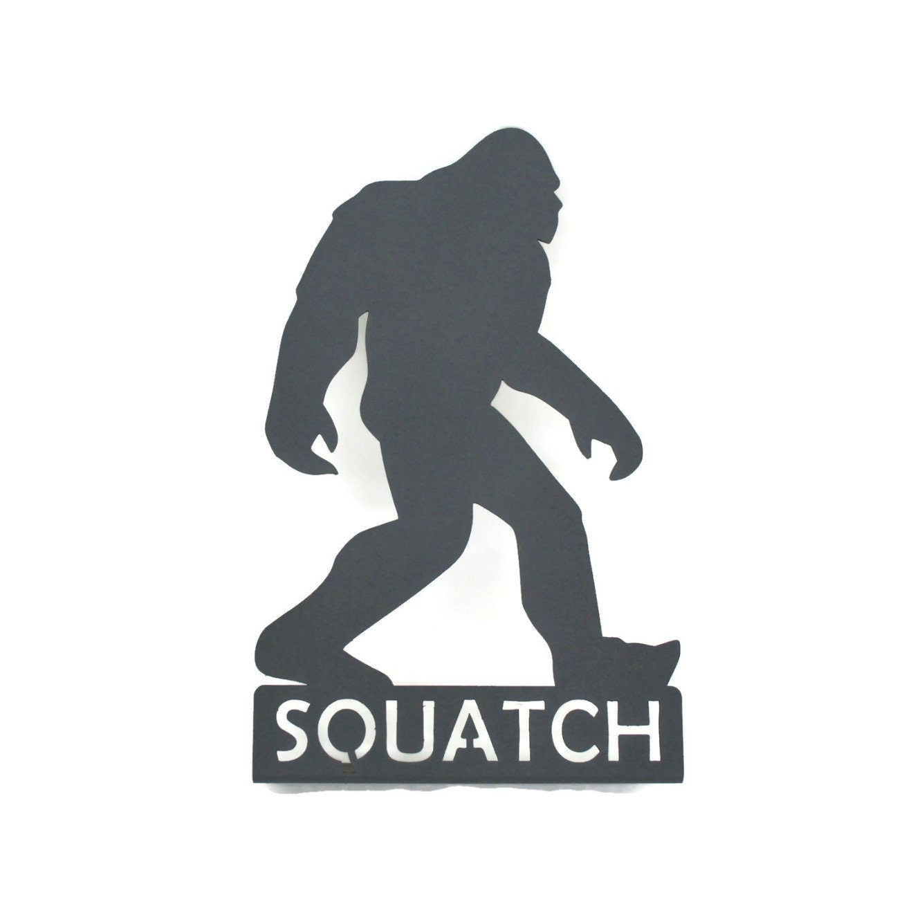 Squatch Bigfoot Free Standing Metal Sign 13 Inches Tall