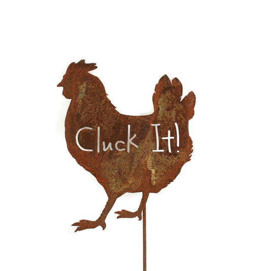 Cluck It rusty metal garden stake sign