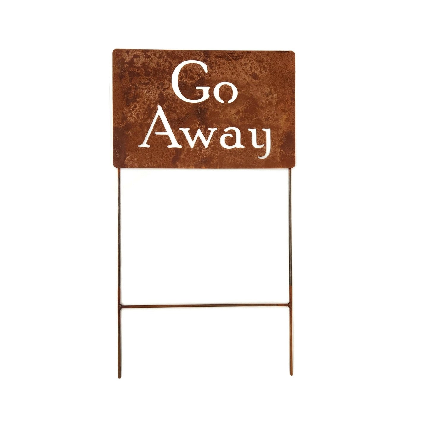 Go Away rusty garden stake sign
