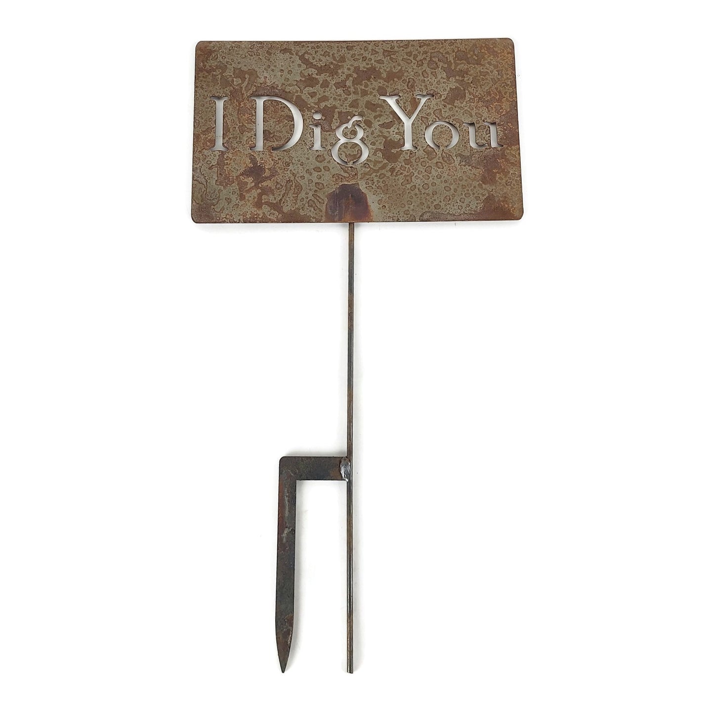 I Dig You large rusty garden stake sign