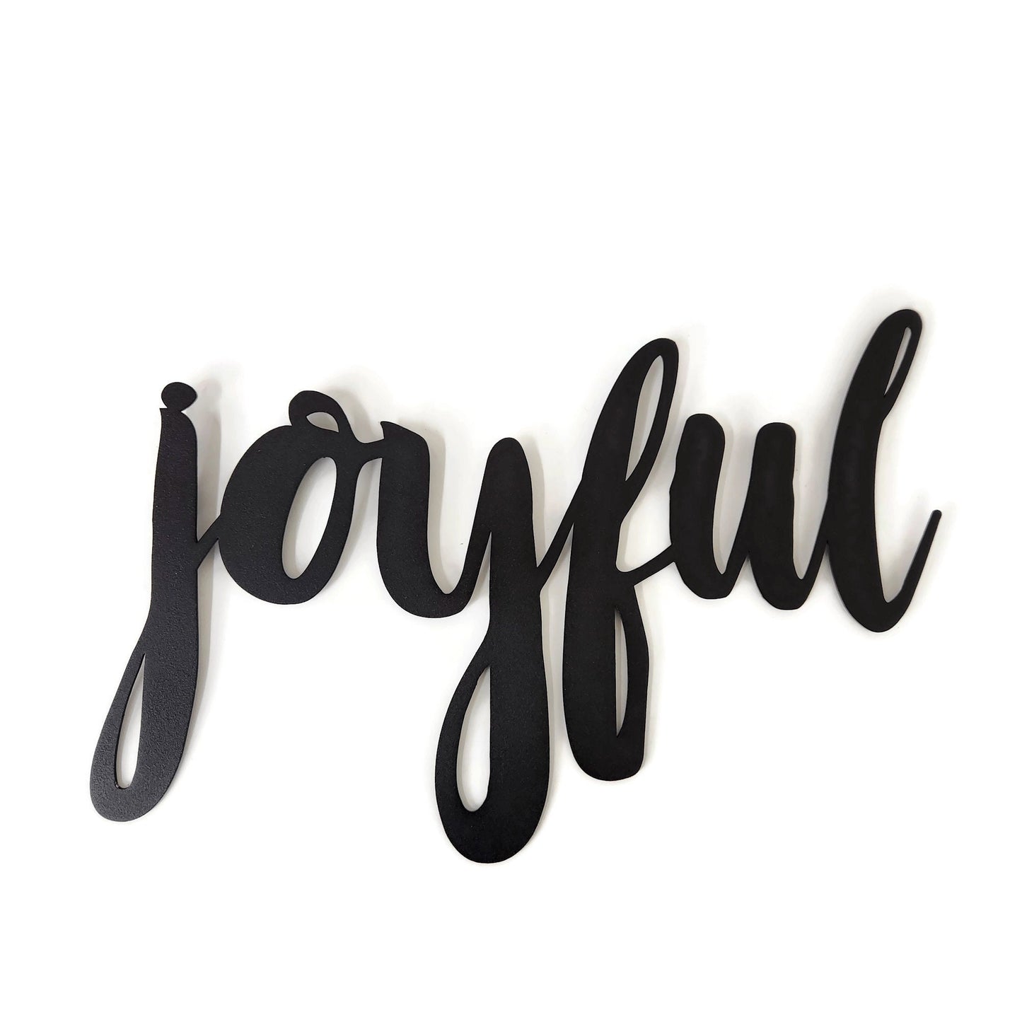 joyful metal script word sign in black powder coat