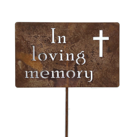 Custom metal garden stake sign in rust with a cross and In Loving Memory for text