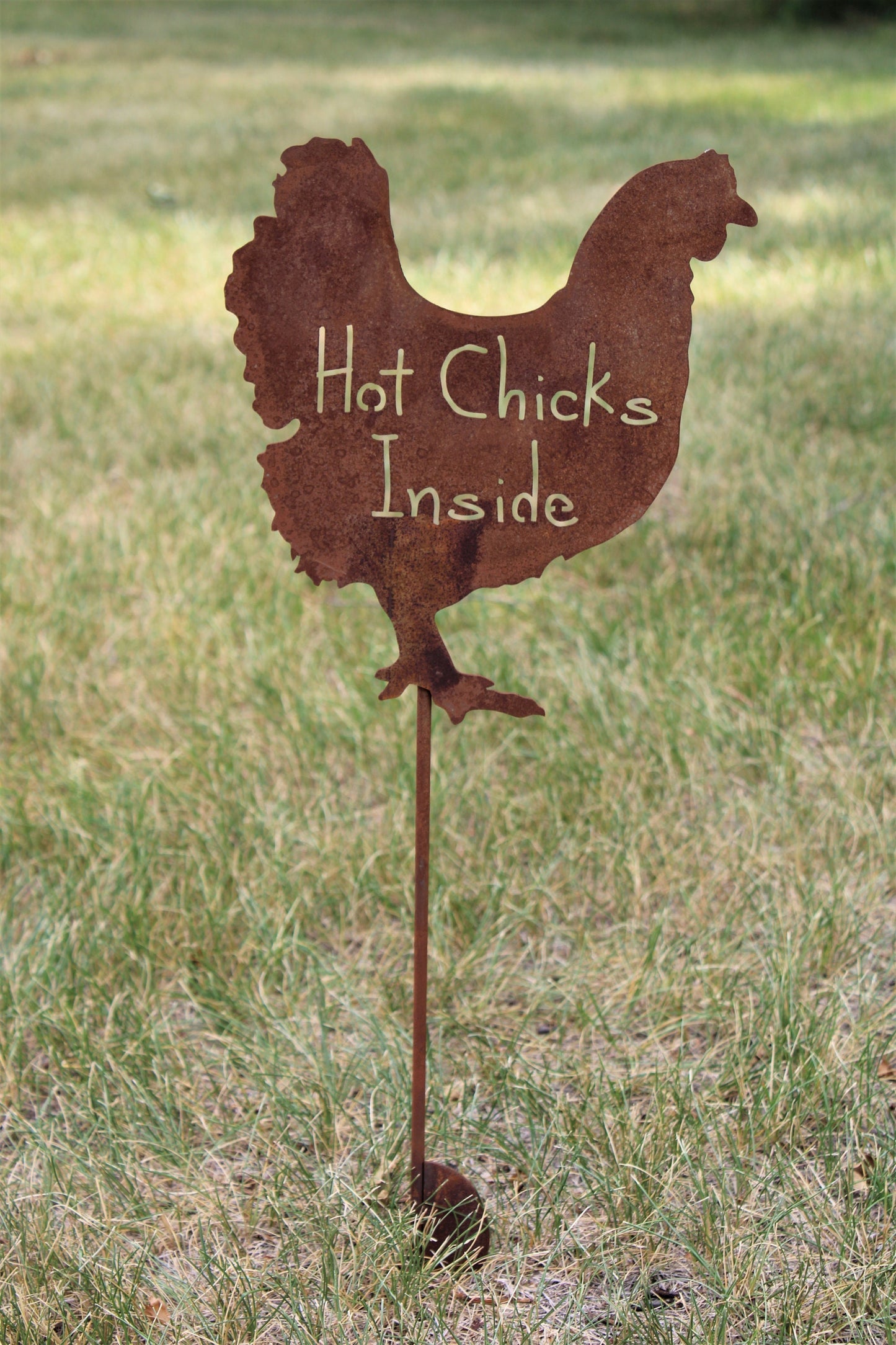 Hot Chicks Inside rusty metal garden stake