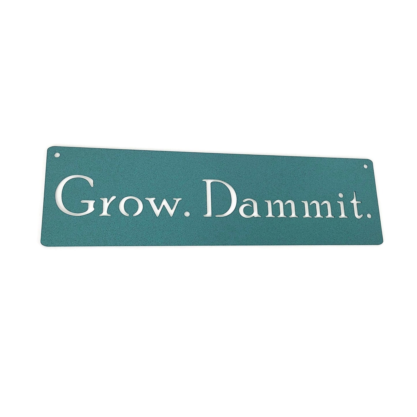Grow. Dammit. Metal Garden Sign Hanger 18 to 36 Inches Wide