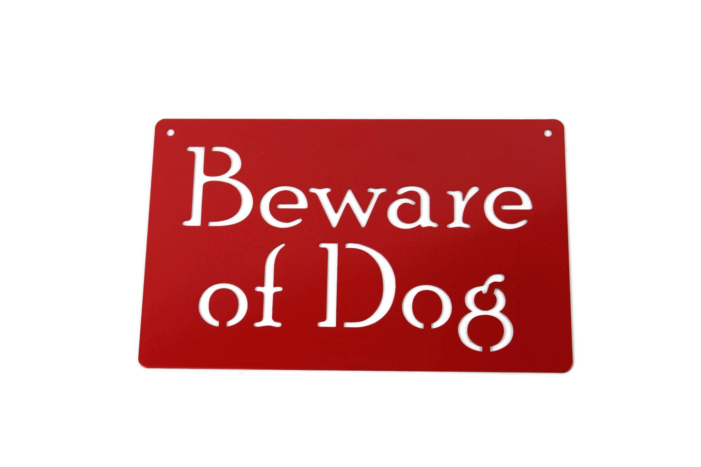 Beware of Dog red powder coated hanging sign