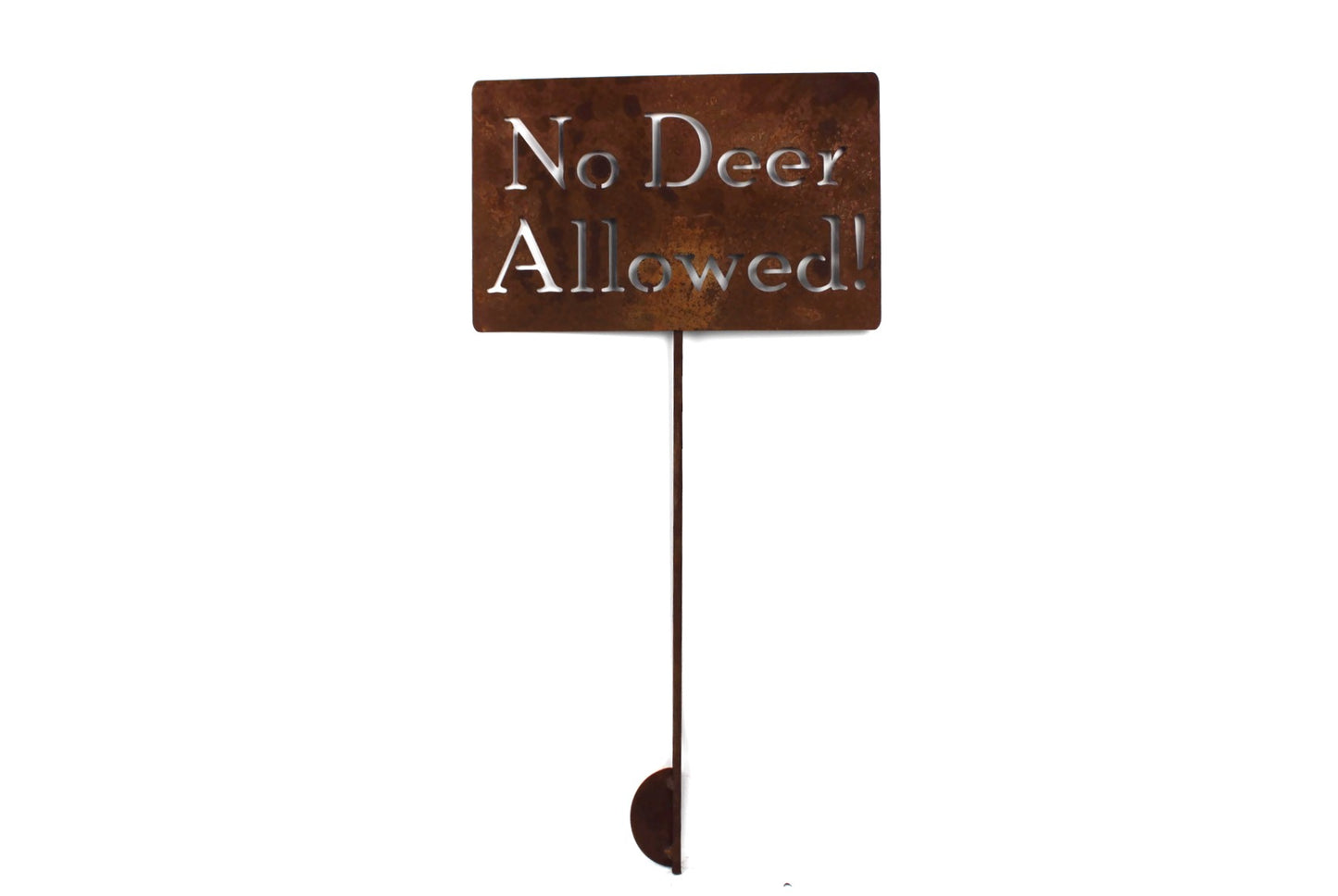No Deer Allowed rusty garden stake sign