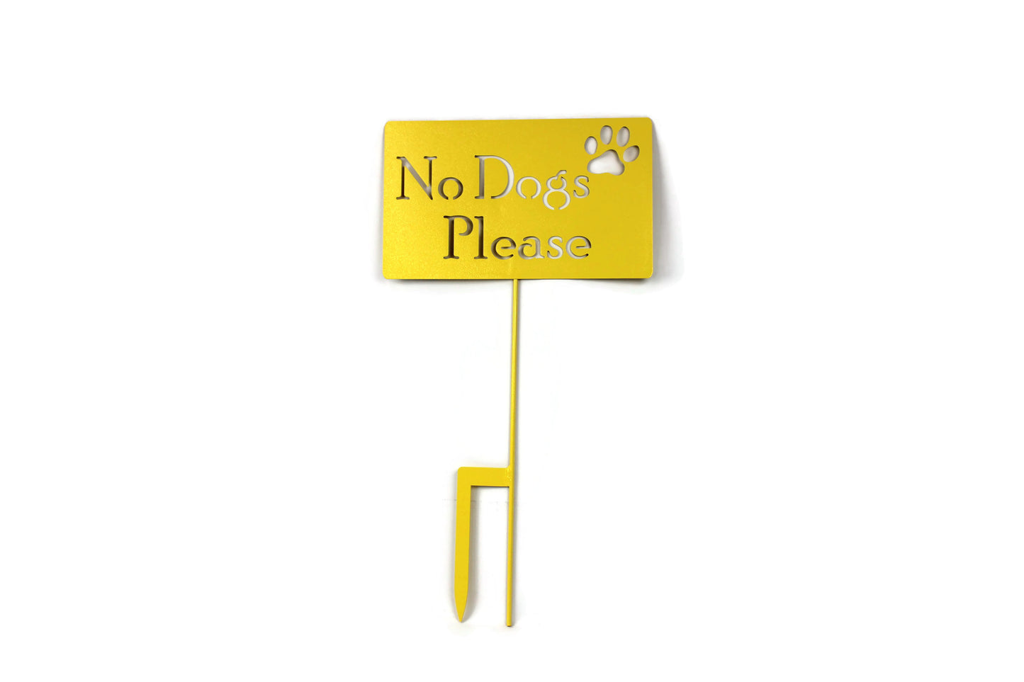 No Dogs Please Metal Yard Sign 20 to 48 Inches Tall