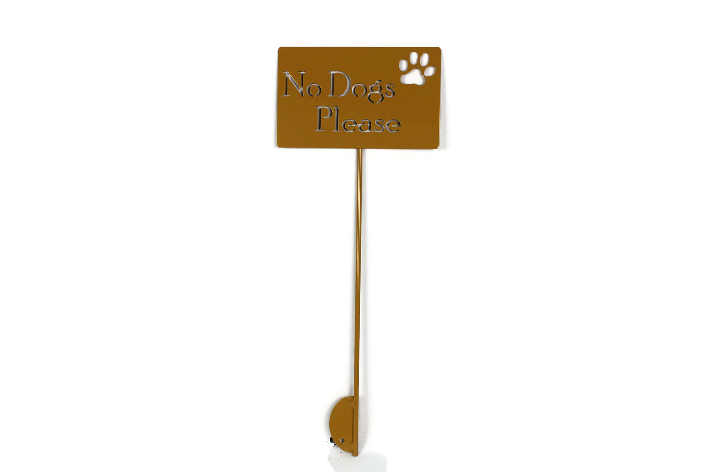 No Dogs Please Metal Yard Sign 20 to 48 Inches Tall