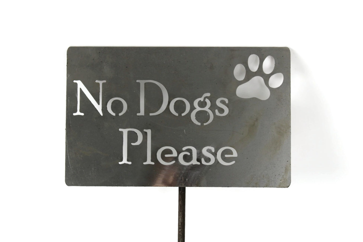 No Dogs Please Metal Yard Sign 20 to 48 Inches Tall