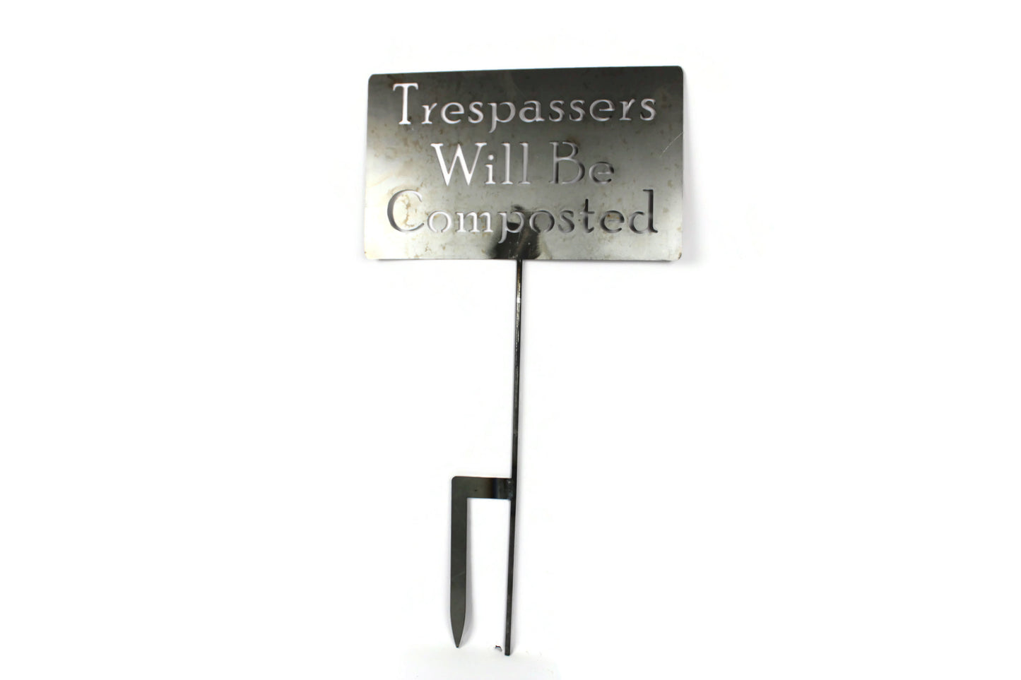 Trespassers Will Be Composted Metal Stake Sign 23 to 48 Inches Tall