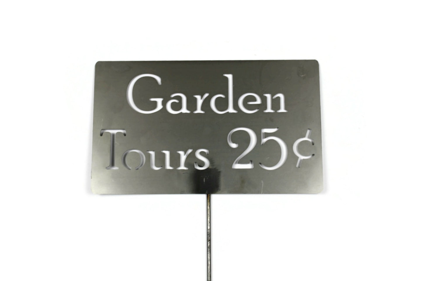 Garden Tours 25-cents Metal Yard Sign 20 to 48 Inches Tall