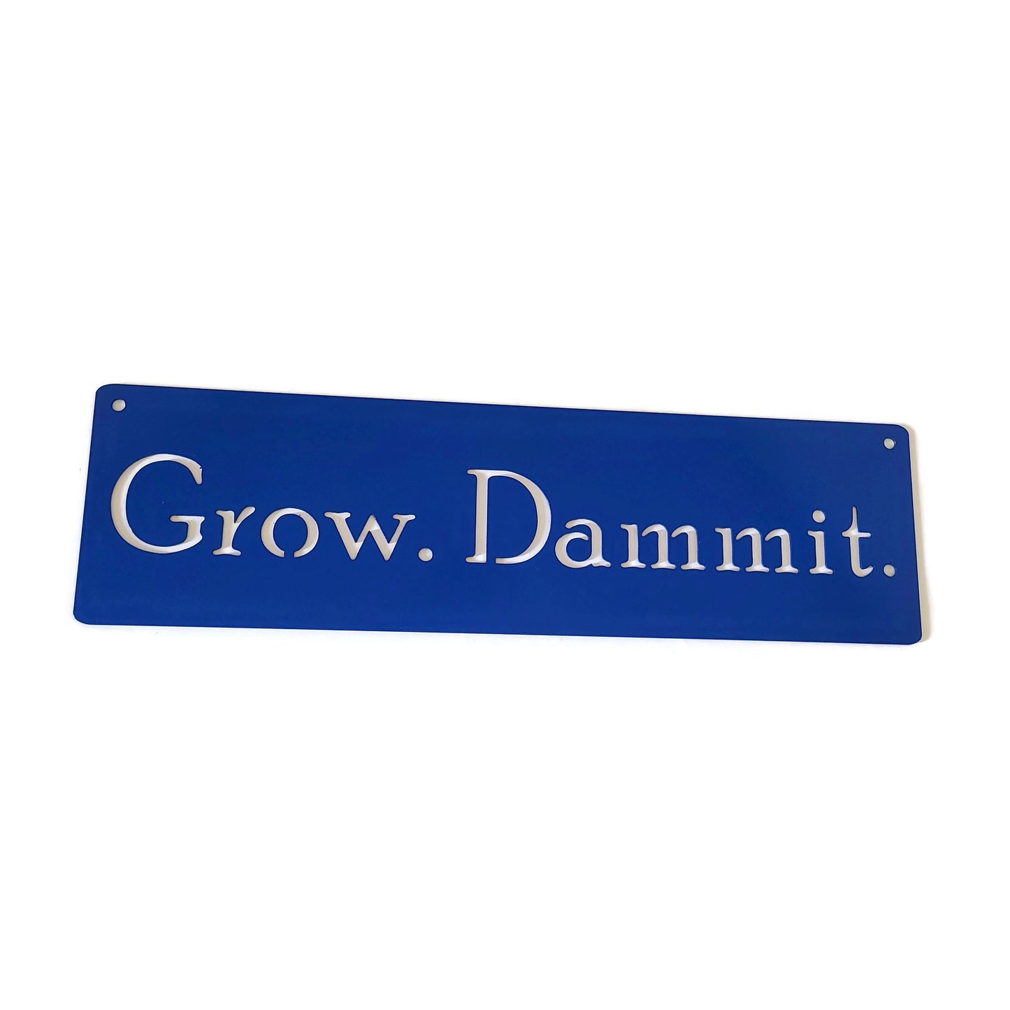Grow. Dammit. Metal Garden Sign Hanger 18 to 36 Inches Wide