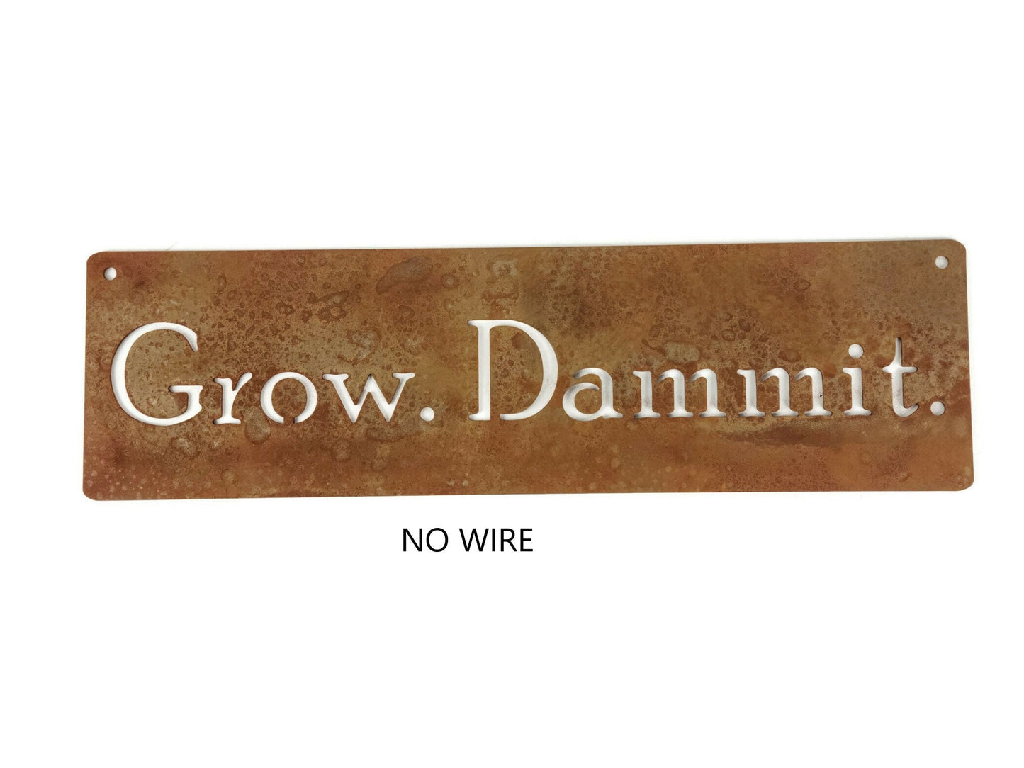 Grow. Dammit. Metal Garden Sign Hanger 18 to 36 Inches Wide