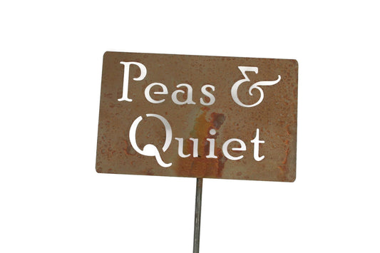 Peas and Quiet rusty garden stake sign