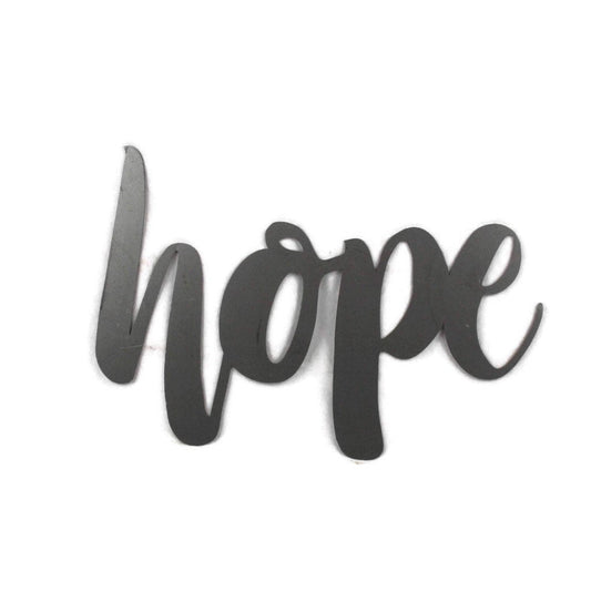 hope metal script word sign in raw steel