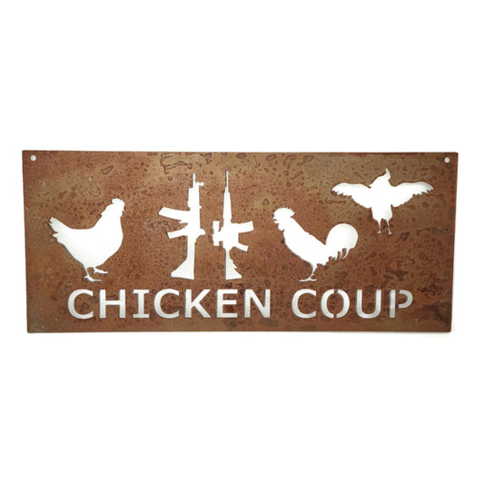 Rusty metal hanging chicken sign with silhouettes of hens, roosters, and a rifle gun with text saying Chicken Coup