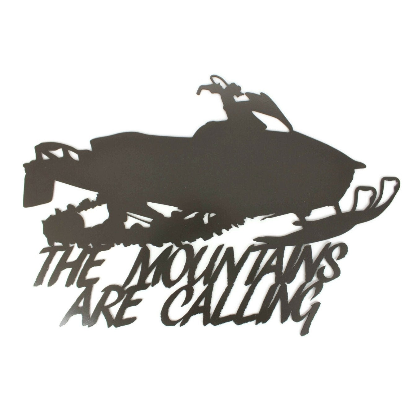 Bronze charcoal powder coat snowmobile The Mountains Are Calling metal wall sign