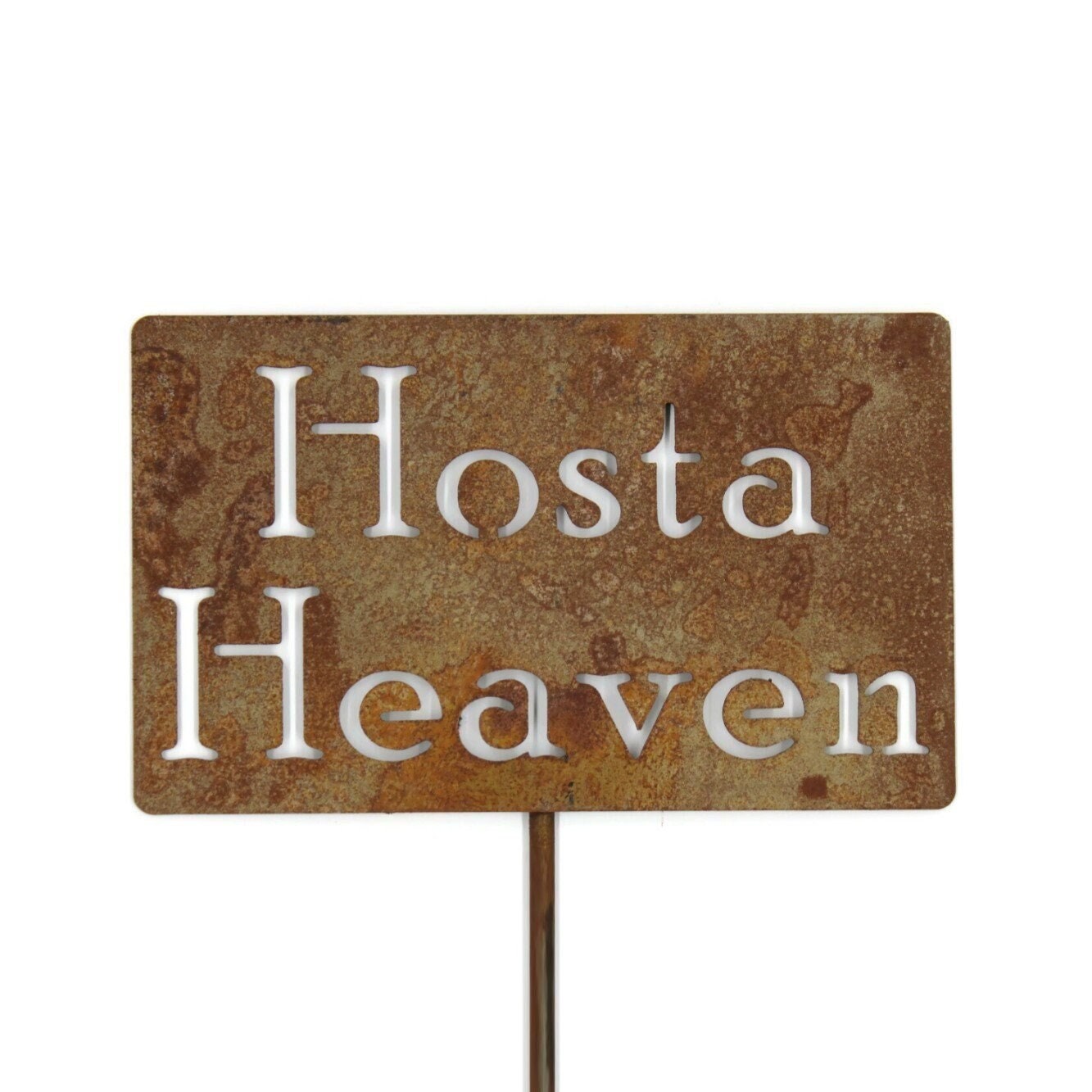 Hosta Heaven rusty garden stake sign