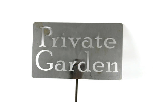 Private Garden raw steel garden stake sign