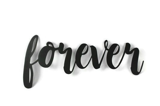 forever metal script word sign in black powder coat