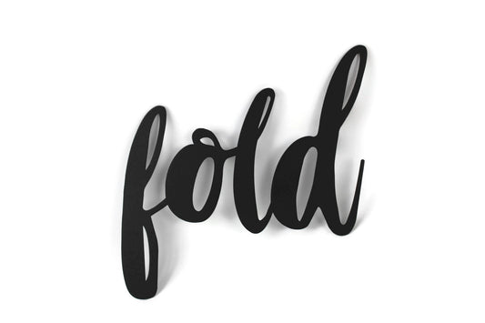 fold metal script word sign in black powder coat