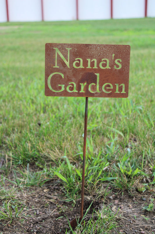 Nana's Garden rusty garden stake sign