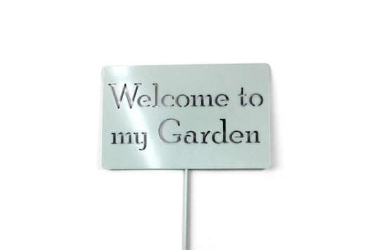 Welcome to my Garden mint white powder coat garden stake sign