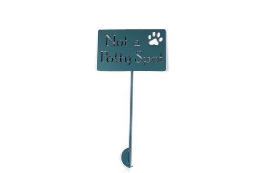 Not a Potty Spot light blue powder coat garden stake sign