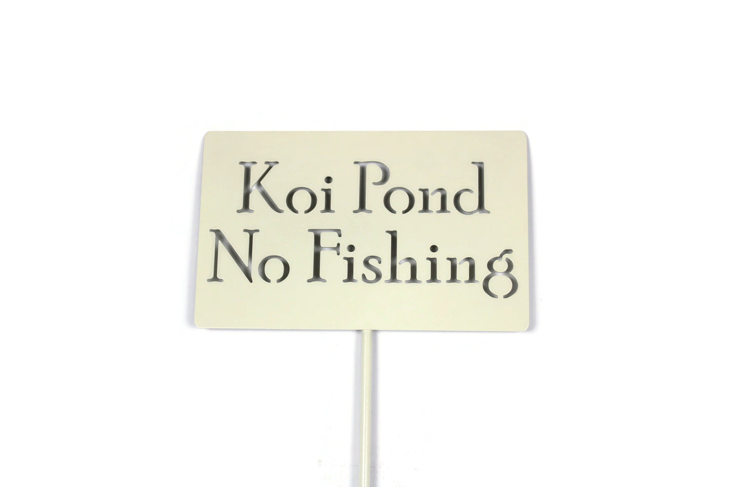 Koi Pond No Fishing Metal Marker Stake 20 to 48 Inches Tall