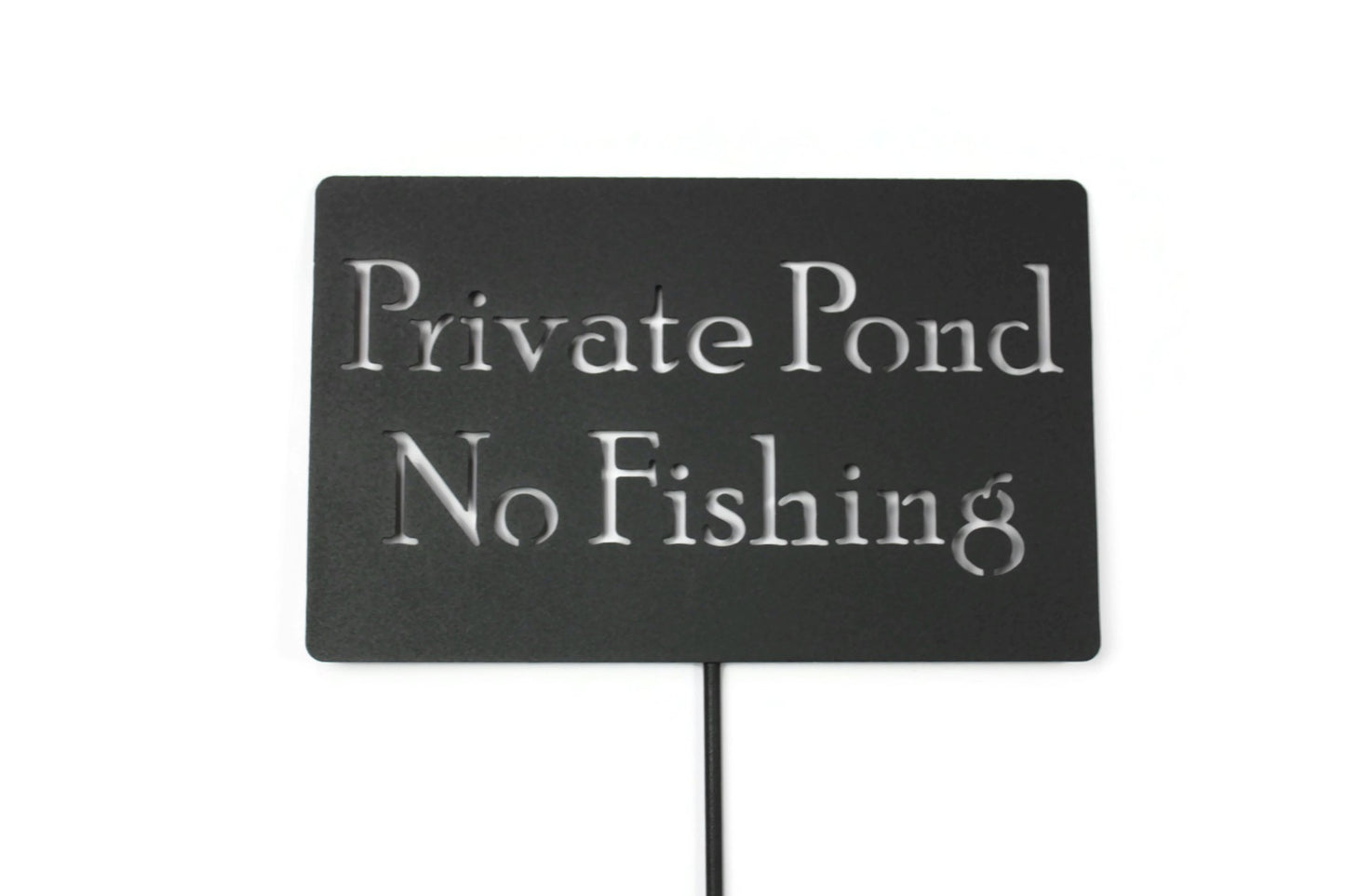 Private Pond No Fishing Metal Marker Stake 20 to 48 Inches Tall