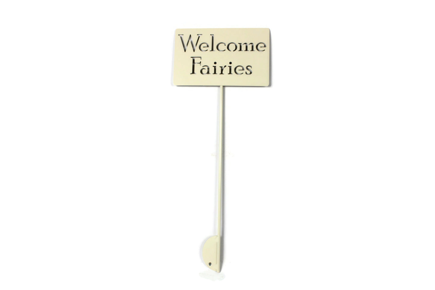 Welcome Fairies Metal Yard Sign 20 to 48 Inches Tall